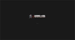 Desktop Screenshot of license-to-kill.com